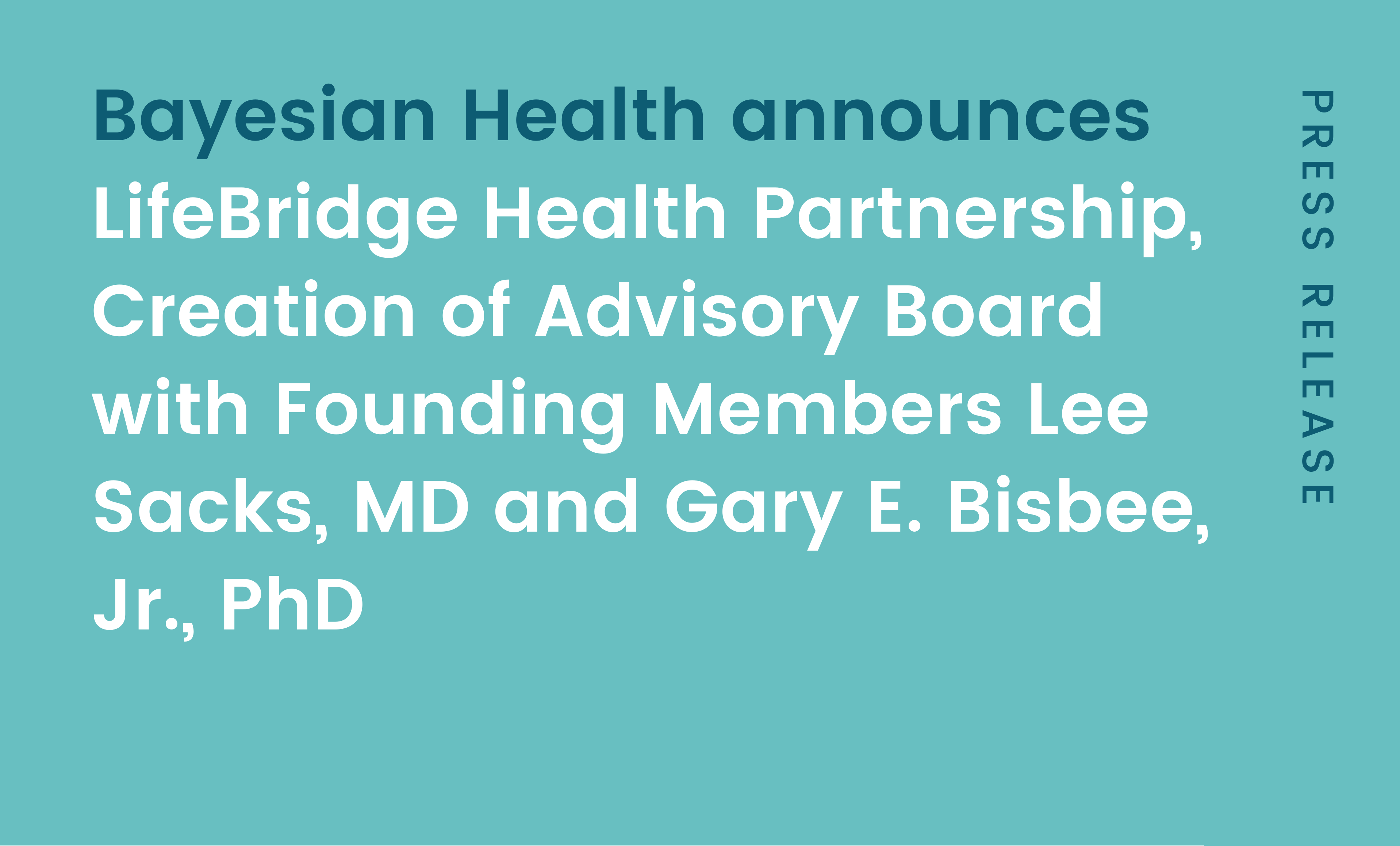 bayesian-health-announces-lifebridge-health-partnership-and-creation-of